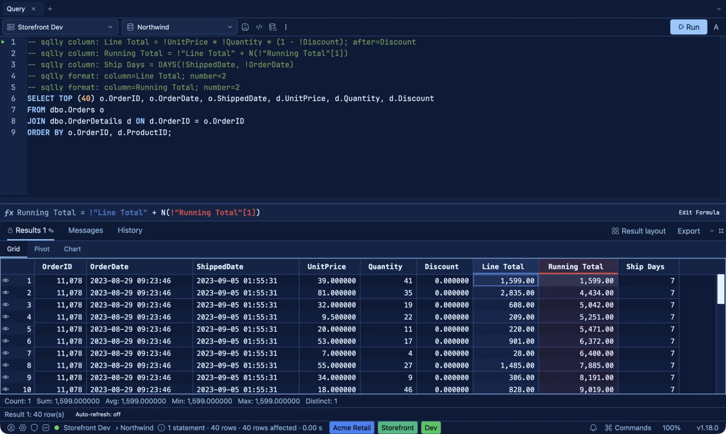 An order-lines result with Line Total, Running Total and Ship Days computed beside the data, and the -- sqlly column: lines at the top of the query