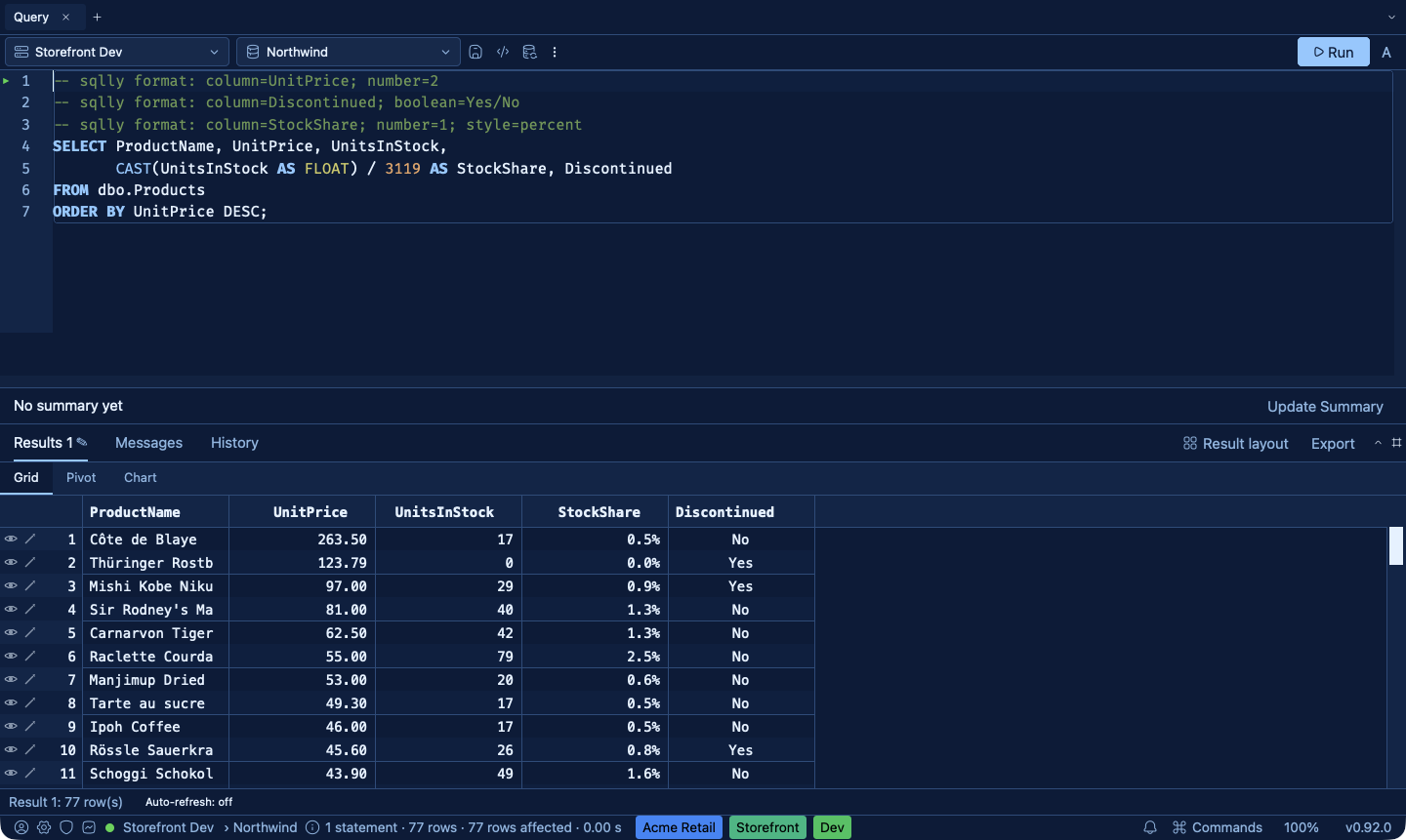 A SQLly formatting directive applied to a result column