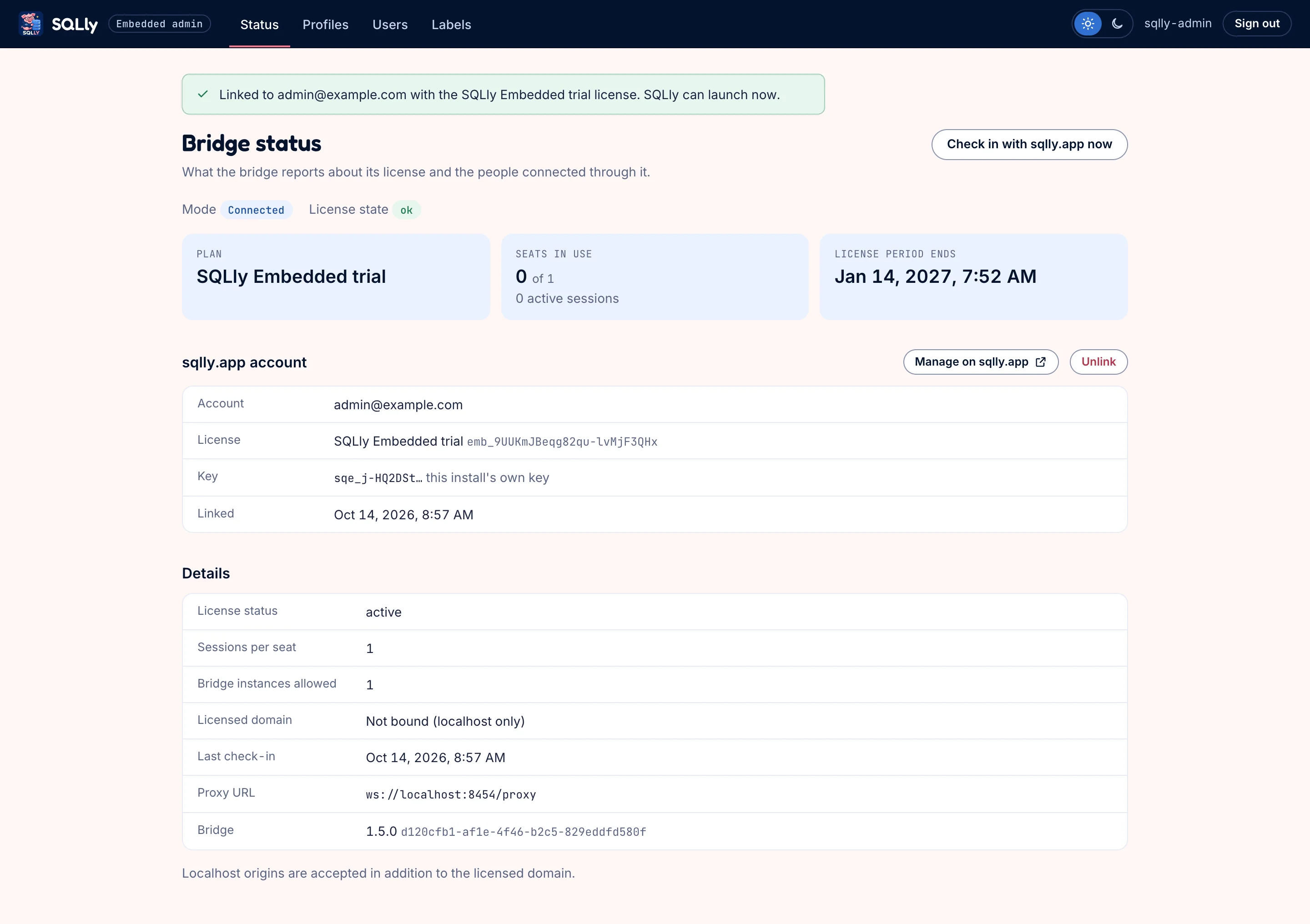 Bridge status page for a linked install: Connected mode, license state ok, SQLly Embedded trial plan, 0 of 1 seats in use, the linked sqlly.app account, and license details