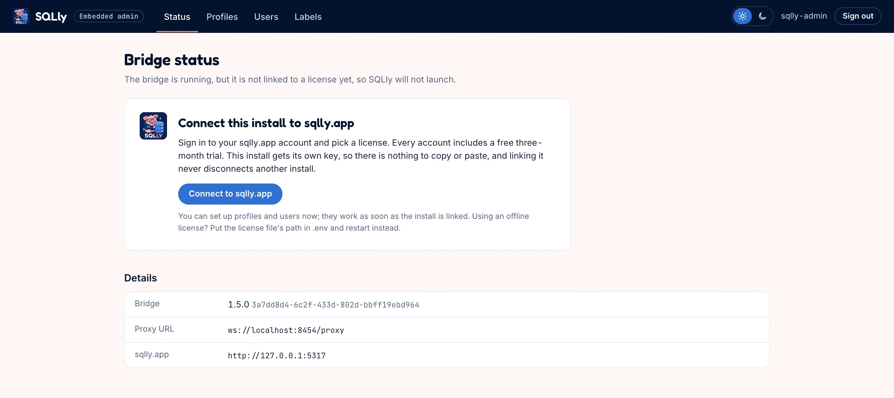 Bridge status page saying the bridge is running but not linked to a license, with a Connect to sqlly.app button