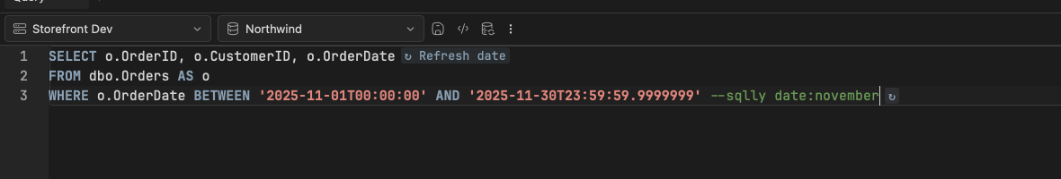 A written date literal with its trailing --sqlly date: comment and the refresh button that re-evaluates it against today.