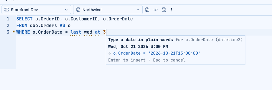 The date card under a WHERE comparison: the phrase typed in plain words, what it means, and the SQL literal it will become.