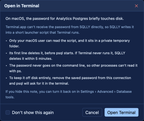 The macOS Open in Terminal notice explaining the self-deleting launcher script, with a Don't show this again checkbox.